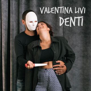 Valentina Livi - Denti (Radio Date: 30-08-2020)