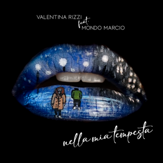 Valentina Rizzi - Nella mia tempesta (feat. Mondo Marcio) (Radio Date: 11-03-2022)