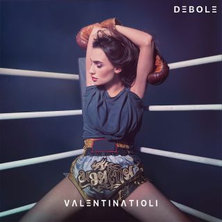 Valentina Tioli - DEBOLE (Radio Date: 17-03-2023)