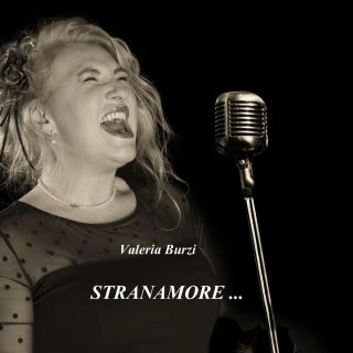 Valeria Burzi - Stranamore (Radio Date: 03-10-2016)