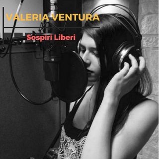 Valeria Ventura - Sospiri liberi (Radio Date: 14-03-2017)