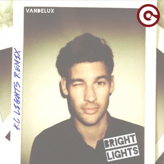 Vandelux - Bright Lights (KC Lights Remix)