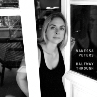 Vanessa Peters - Halfway Through (Radio Date: 12-01-2024)