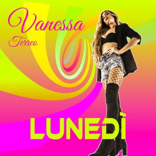 Vanessa Terreo - Lunedì (Radio Date: 30-07-2021)