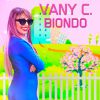 VANY C. - Biondo
