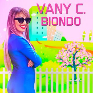 Vany C. - Biondo (Radio Date: 24-05-2019)