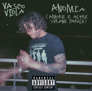 Vasco Viola - Anomia (amore e altre strane parole) (Radio Date: 20-10-2023)
