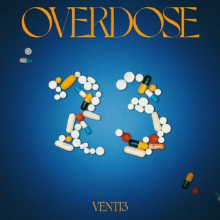 Venti3 - Overdose (Radio Date: 30-09-2022)