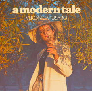Veronica Fusaro - A Modern Tale (Radio Date: 26-05-2023)