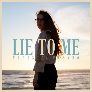 Veronica Fusaro - Lie To Me (Radio Date: 31-05-2019)
