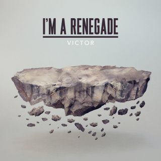 Victor - I'm a Renegade (Radio Date: 05-12-2014)