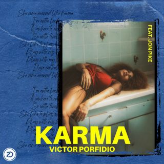 Victor Porfidio - Karma (feat. Jon Pike) (Radio Date: 17-06-2020)