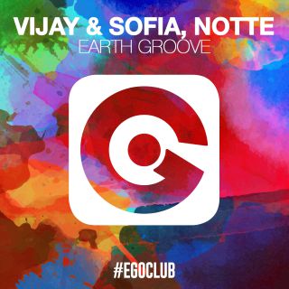 Vijay & Sofia, Notte - Earth Groove (Radio Date: 25-11-2016)