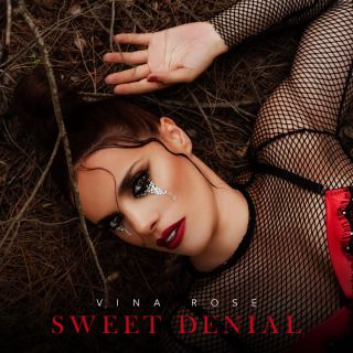 Vina Rose - Sweet Denial (Radio Date: 01-04-2022)