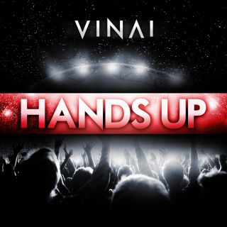 Vinai - Hands Up (Radio Date: 28-06-2013)