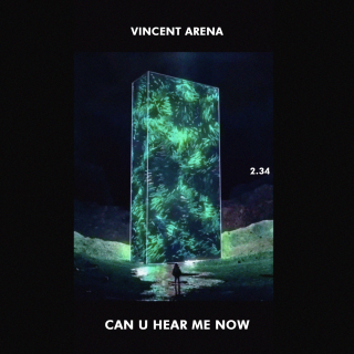 Vincent Arena - Can U Hear Me Now (Radio Date: 25-12-2020)