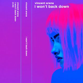 Vincent Arena - I Won't Back Down (Radio Date: 09-11-2018)