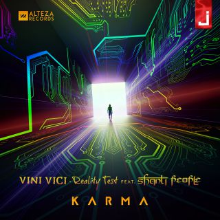 Vini Vici & Reality Test - Karma (feat. Shanti People) (Radio Date: 05-04-2019)
