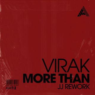 Virak - More Than (JJ Rework) (Radio Date: 10-12-2021)