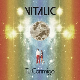 Vitalic - Tu Conmigo (feat. La Bien Querida) (Radio Date: 28-07-2017)