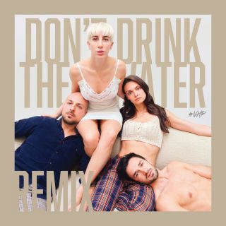 VITTORIA AND THE HYDE PARK - Don't Drink The Water (Remixes) (Radio Date: 14-04-2023)