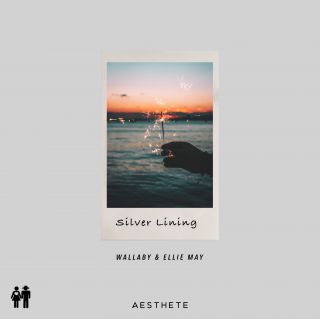 Wallaby & Ellie May - Silver Lining (Radio Date: 30-08-2019)