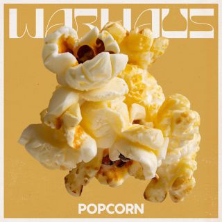 WARHAUS - Popcorn (feat Sylvie Kreusch) (Radio Date: 10-11-2023)