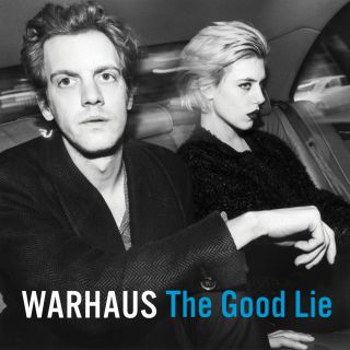 Warhaus - The Good Lie (Radio Date: 12-05-2016)
