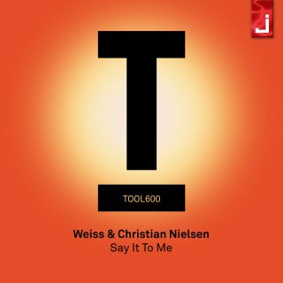 Weiss & Christian Nielsen - Say It to Me (Radio Date: 03-11-2017)