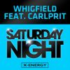 WHIGFIELD - Saturday Night (feat. Carlprit)
