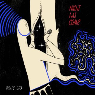 White Ear - Night Has Come (feat. Sol Izkovitch) (Radio Date: 10-12-2021)