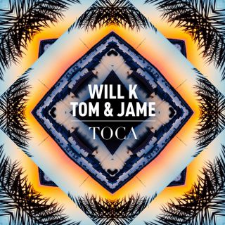 Will K & Tom & Jame - Toca (Radio Date: 09-12-2013)