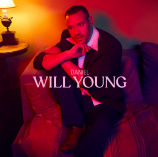 Will Young - Daniel (Radio Date: 26-04-2021)