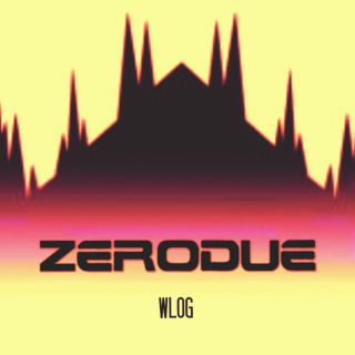 wLOG - Zerodue (Radio Date: 22-07-2019)