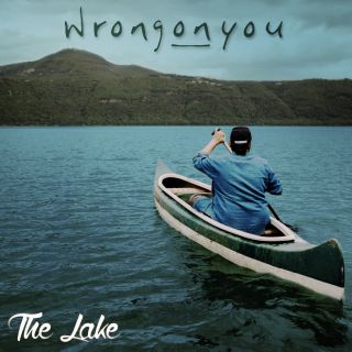 Wrongonyou - The Lake (Radio Date: 24-06-2016)
