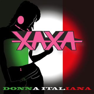 XAXA - Donna Italiana (Radio Date: 26-10-2012)