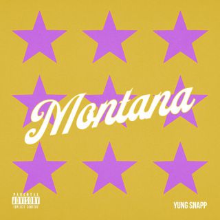 Yung Snapp - Montana (Radio Date: 09-09-2022)