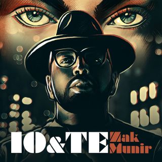 Zak Munir - Io E Te (Radio Date: 13-12-2019)