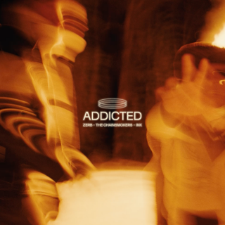 Zerb & The Chainsmokers - Addicted (feat. INK) (Radio Date: 05-04-2024)