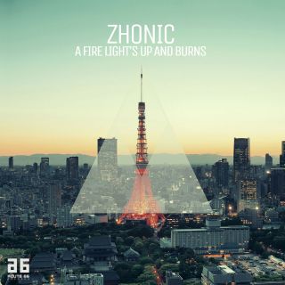 Zhonic - A Fire Light's up and Burns (Radio Date: 07-07-2017)