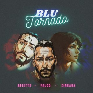 Zingara - Blu Tornado (feat. Falco e Reietto) (Radio Date: 22-03-2024)