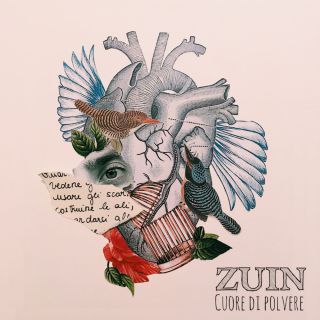 Zuin - Cuore Di Polvere (Radio Date: 19-11-2019)