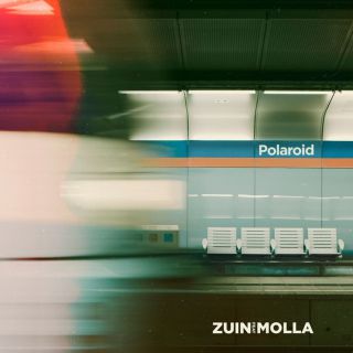 Zuin - Polaroid (feat. Molla) (Radio Date: 04-12-2020)