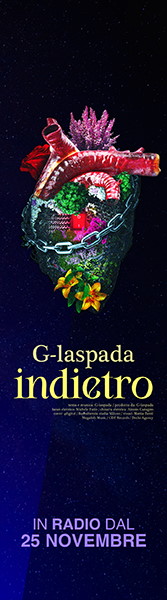 G-La Spada - Indietro, in radio dal 25 Novembre (CDF Records)
